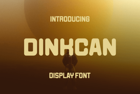 Dinkcan: A Modern Display Font for Bold Branding