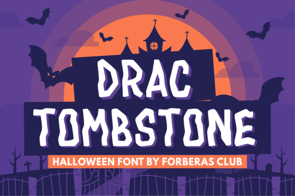 Drac Tombstone: A Spooky Display Font for Branding