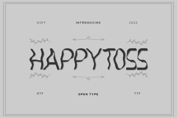 Happy Toss: A Quirky Display Font Review
