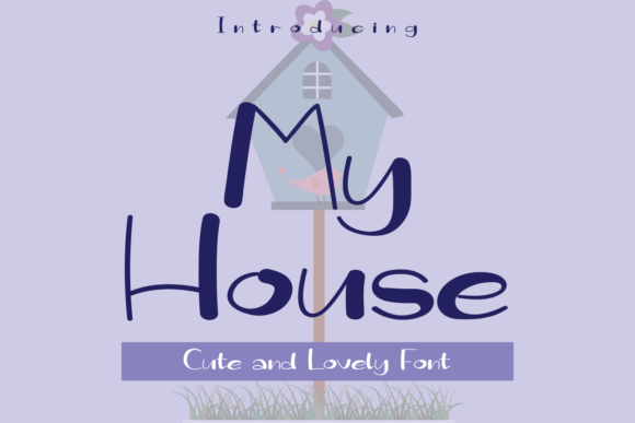 My House: A Chic Display Font for Your Brand