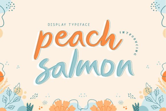 Peach Salmon: A Bold Display Font for Campaigns