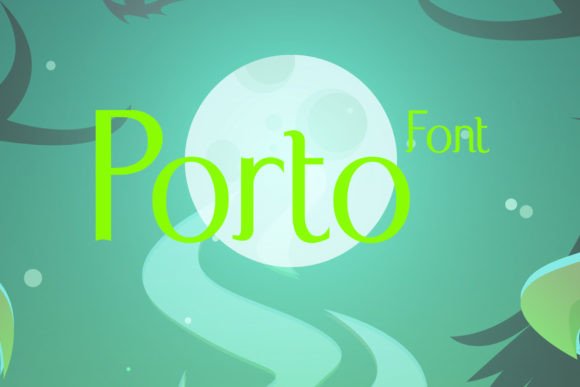 Porto: A Stylish Display Font for Campaigns